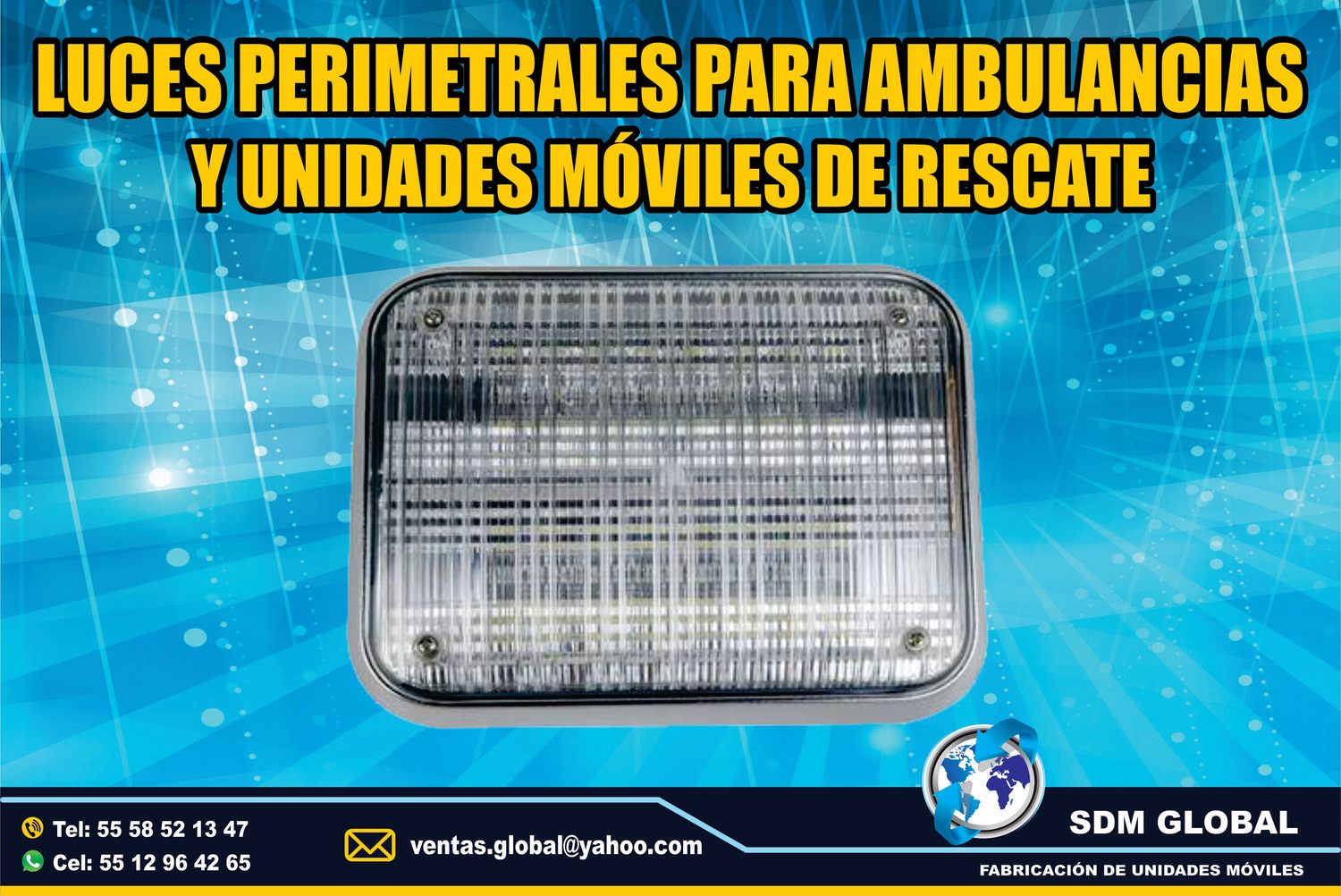 Venta de Luces Perimetrales para Ambulancias de Traslado Tipo I, II  <br>