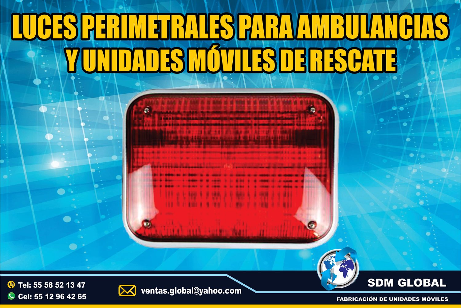 Venta de Luces Perimetrales para Ambulancias de Traslado Tipo I, II  <br>